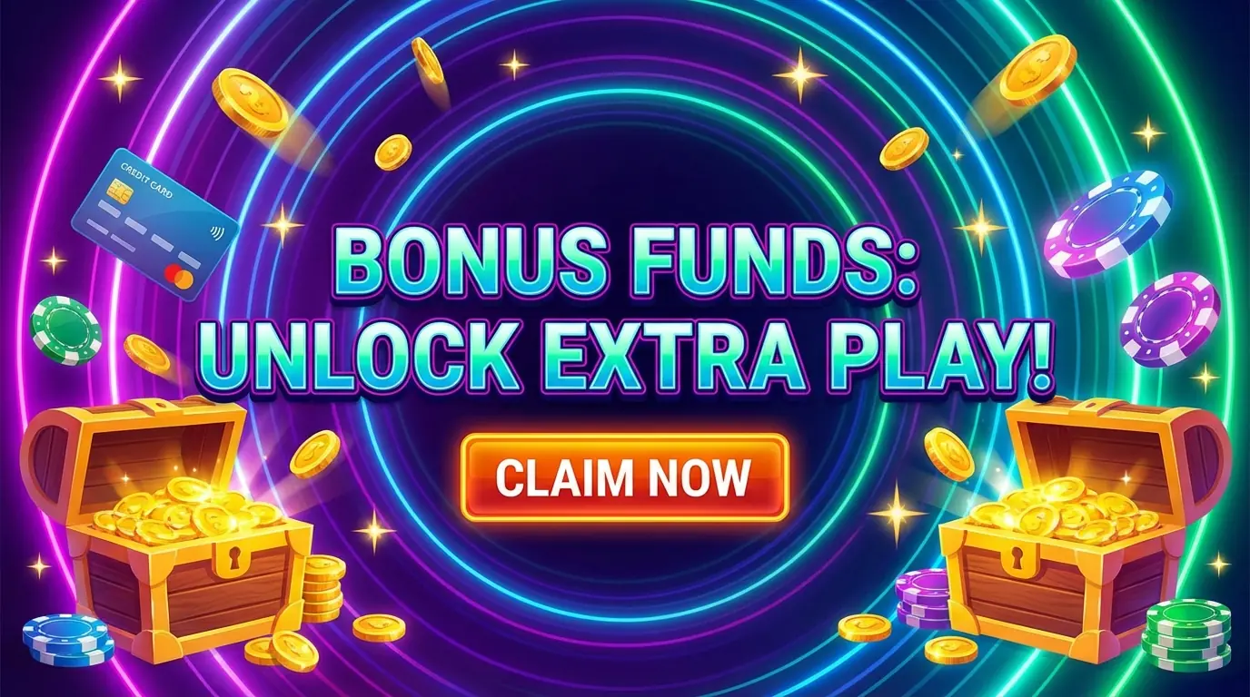 247 bonus funds